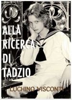 Watch Alla ricerca di Tadzio (TV Short 1970) Movie2k