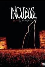 Watch Incubus Alive at Red Rocks Movie2k