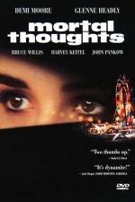 Watch Mortal Thoughts Movie2k