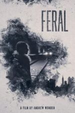 Watch Feral Movie2k