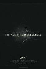 Watch The Age of Consequences Movie2k