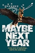 Watch Maybe Next Year Movie2k