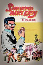 Watch Al Madrigal: Shrimpin\' Ain\'t Easy Movie2k