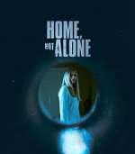 Watch Home, Not Alone Movie2k
