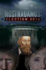 Watch Nostradamus: Election Movie2k