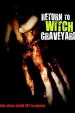 Watch Return to Witch Graveyard Movie2k