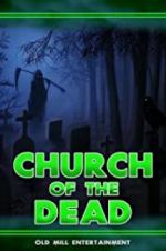 Watch Church of the Dead Movie2k