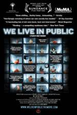 Watch We Live in Public Movie2k