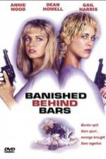 Watch Cellblock Sisters: Banished Behind Bars Movie2k