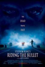Watch Riding the Bullet Movie2k