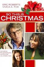 Watch So This Is Christmas Movie2k