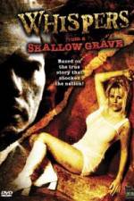 Watch Whispers from a Shallow Grave Movie2k