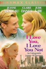 Watch I Love You I Love You Not Movie2k