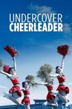 Watch Undercover Cheerleader Movie2k