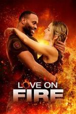 Watch Love on Fire Movie2k