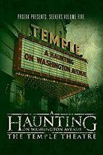 Watch A Haunting on Washington Avenue: The Temple Theatre Movie2k