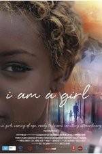 Watch I Am A Girl Movie2k