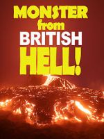 Monster from British Hell movie2k