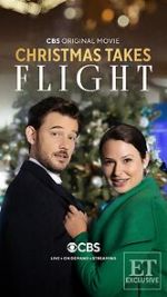 Watch Christmas Takes Flight Movie2k