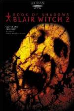 Watch Book of Shadows: Blair Witch 2 Movie2k