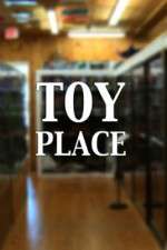 Watch Toy Place Movie2k