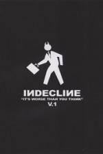 Watch Indecline: It's Worse Than You Think Vol. 1 Movie2k