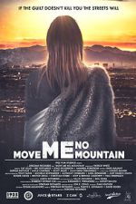 Watch Move Me No Mountain Movie2k