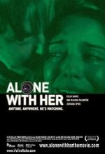 Watch Alone with Her Movie2k