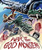 Watch War of the God Monsters Movie2k
