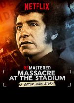 Watch ReMastered: Massacre at the Stadium Movie2k