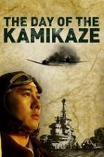 Watch The Day of the Kamikaze Movie2k