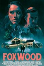 Watch Foxwood Movie2k