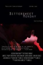 Watch Bittersweet Monday Movie2k