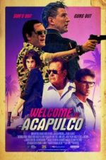 Watch Welcome to Acapulco Movie2k