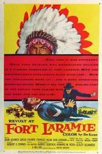 Watch Revolt at Fort Laramie Movie2k