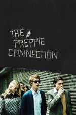 Watch The Preppie Connection Movie2k