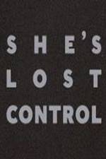 Watch She's Lost Control Movie2k