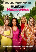 Watch Hunting Housewives Movie2k