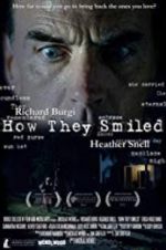 Watch How They Smiled Movie2k