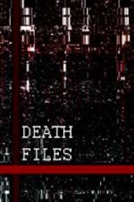 Watch Death files Movie2k