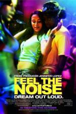 Watch Feel the Noise Movie2k