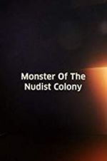 Watch Monster of the Nudist Colony Movie2k