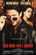 Watch My Name Ain\'t Johnny Movie2k