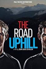 Watch The Road Uphill Movie2k