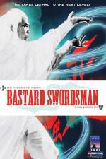 Watch Bastard Swordsman Movie2k