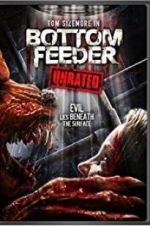 Watch Bottom Feeder Movie2k