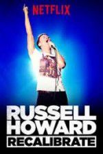 Watch Russell Howard Recalibrate Movie2k