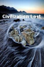 Watch Civilization Lost Movie2k