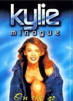 Watch Kylie Minogue: On the Go Movie2k