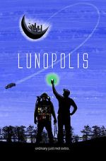 Watch Lunopolis Movie2k